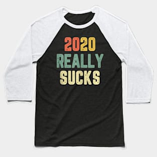 2020 Sucks Funny Retro Vintage Baseball T-Shirt